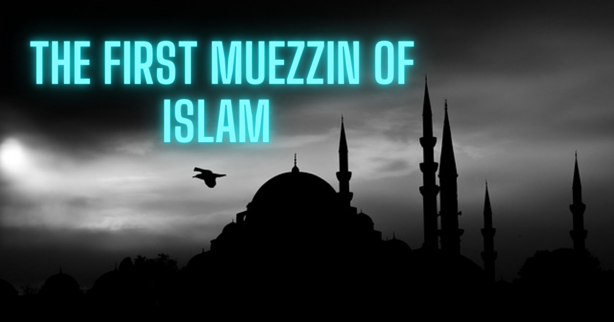 bilal-ibn-rabah-the-first-muezzin-of-islam