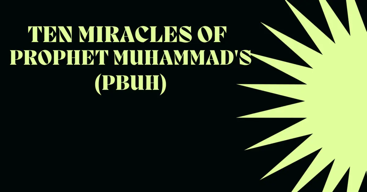 the-miraculous-legacy-of-prophet-muhammad-pbuh
