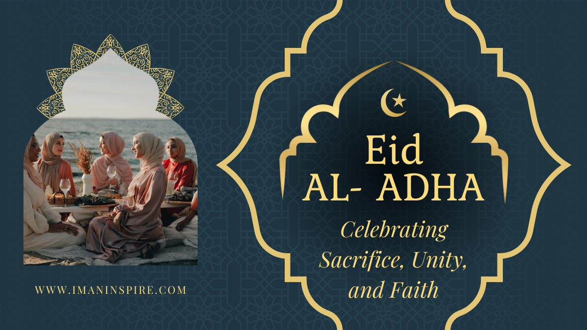 eid-ul-adha-celebrating-sacrifice-unity-and-faith