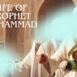 Life of Prophet Muhammad (2)