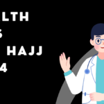 health-tips-for-hajj-2024
