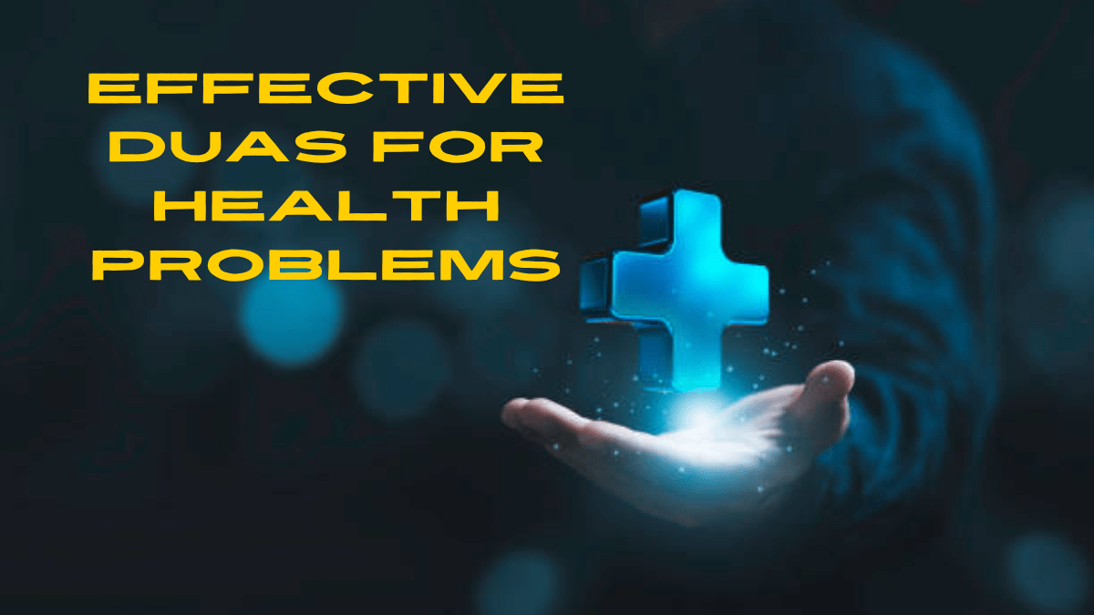 effective-duas-for-health-problems