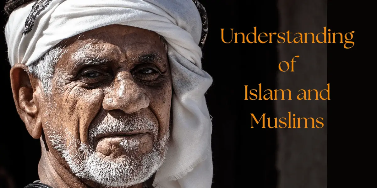 understanding-islam-and-muslims