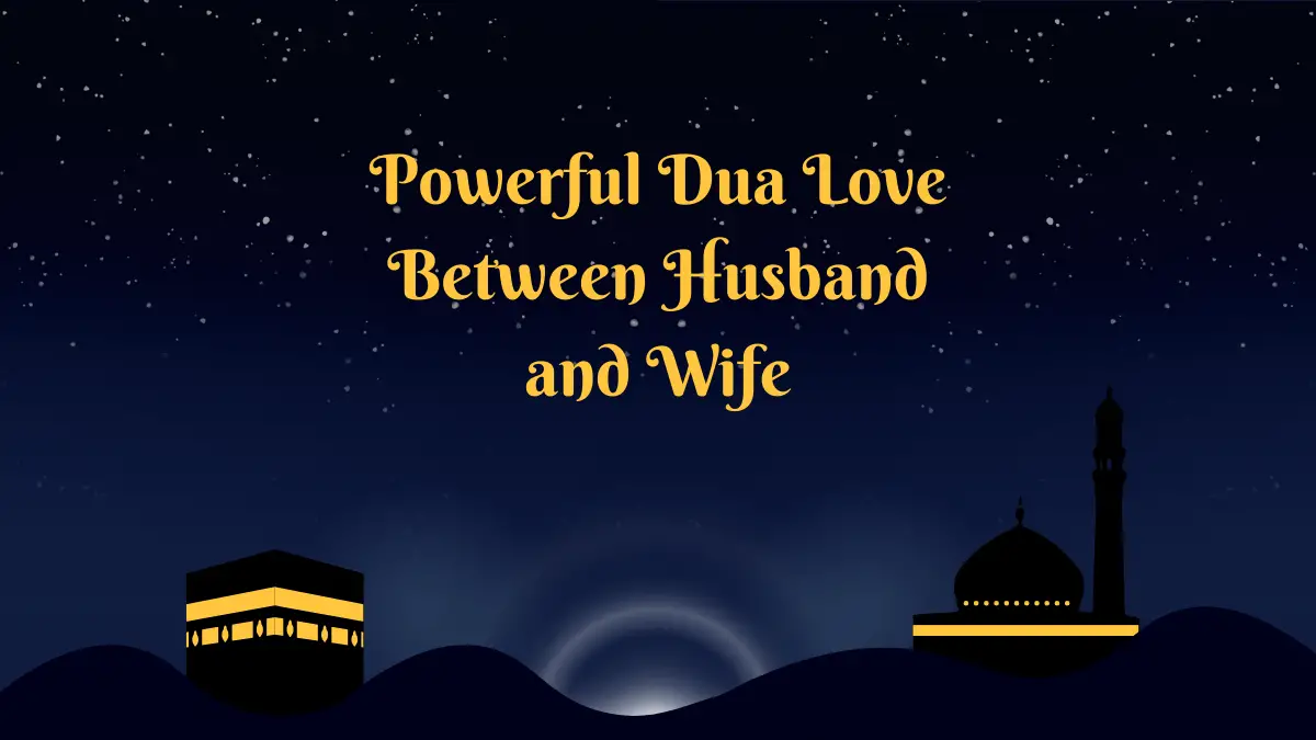 powerful-dua-love-between-husband-and-wife